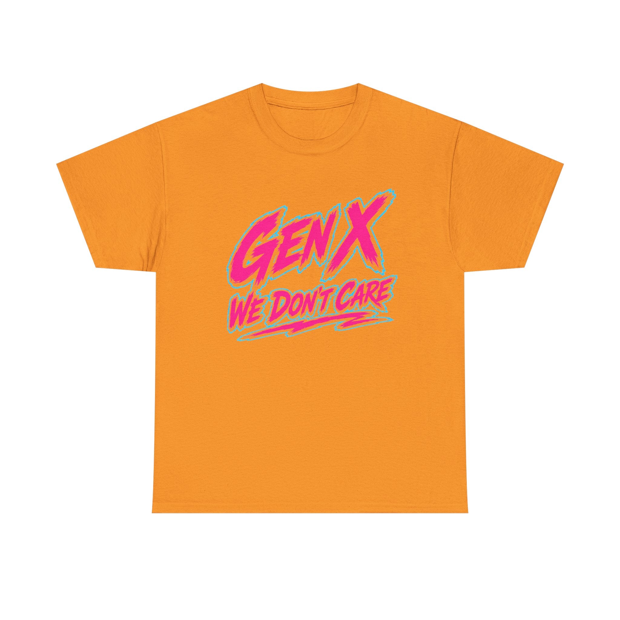 Gen X We Don't Care T-Shirt | Retro 80s Neon Typography