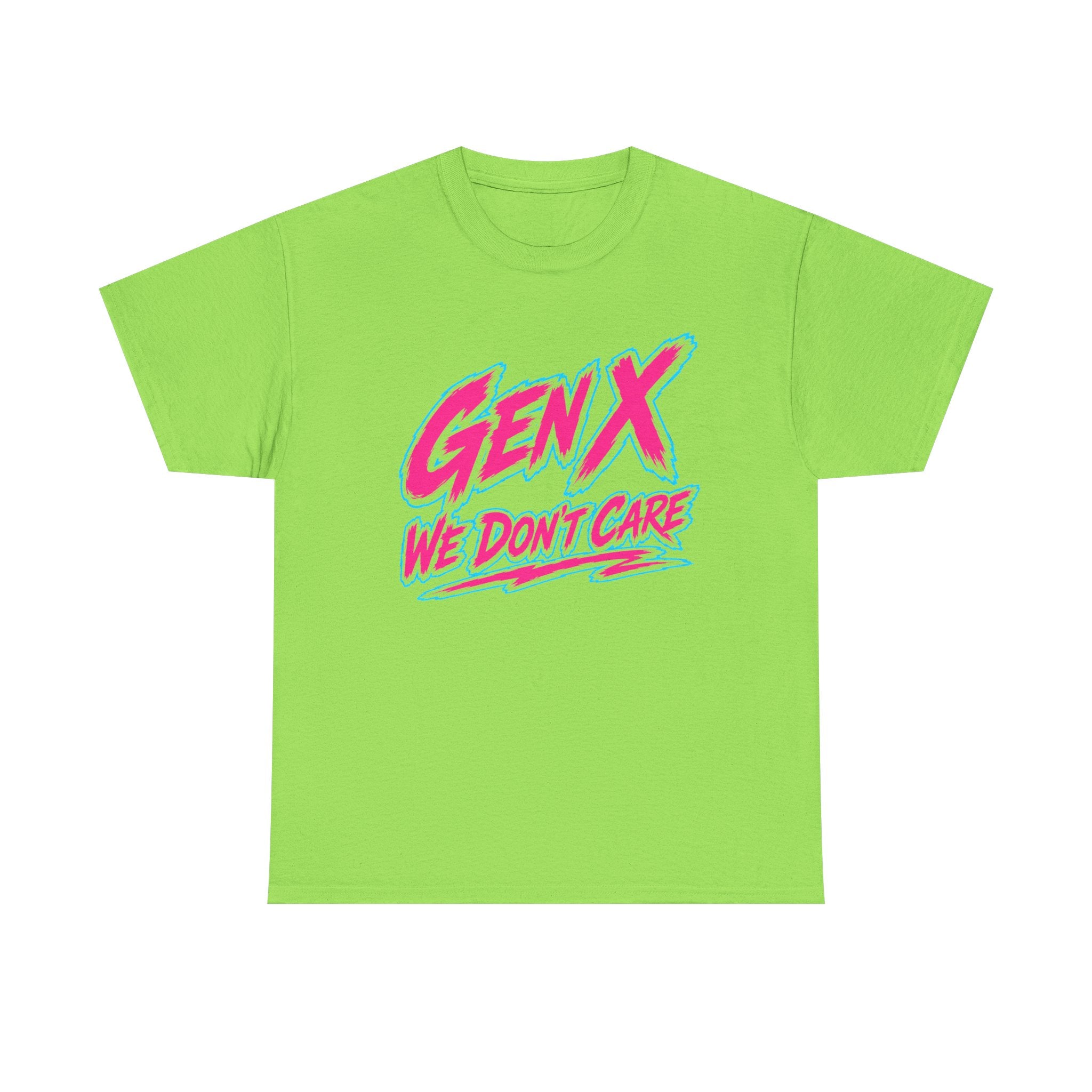 Gen X We Don't Care T-Shirt | Retro 80s Neon Typography