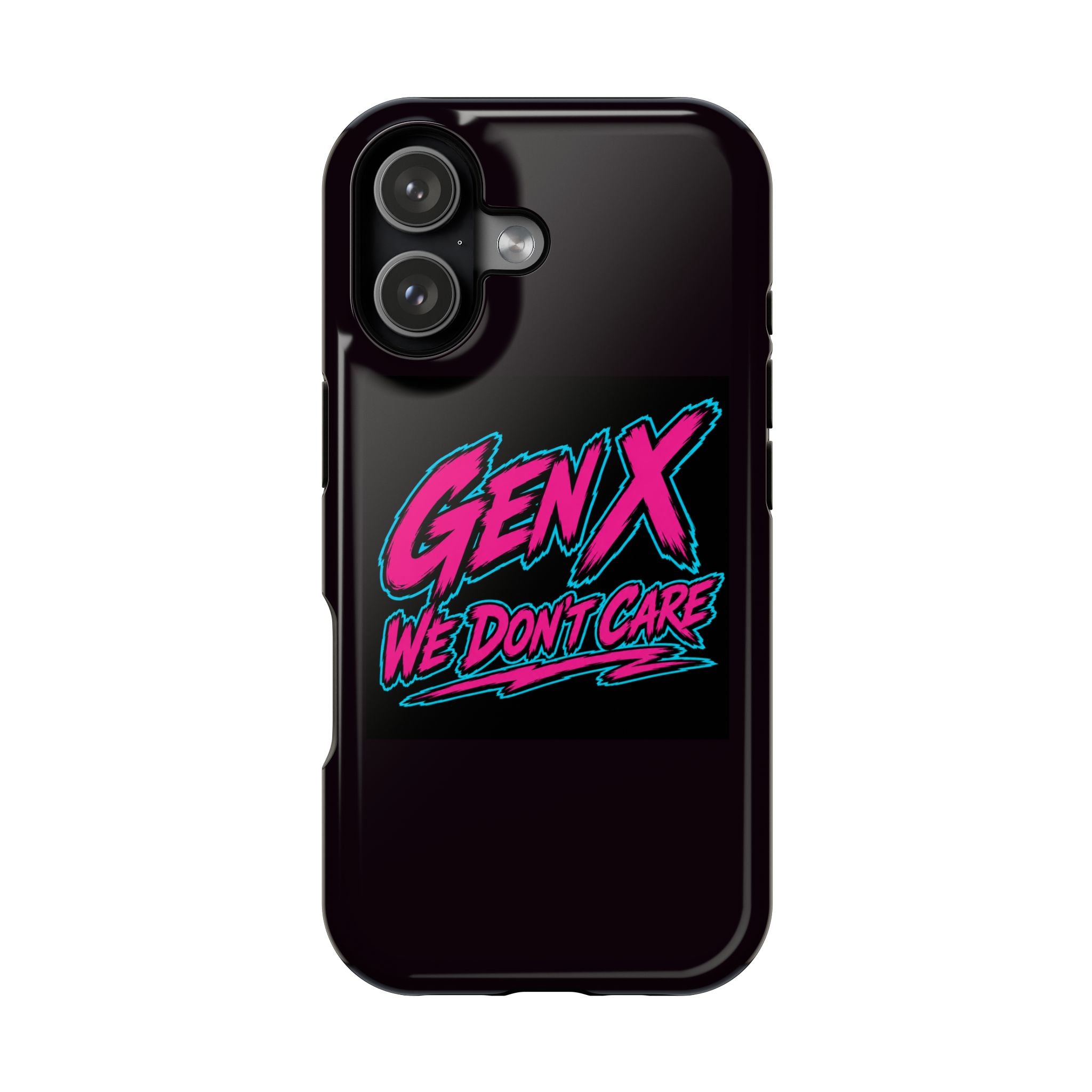 Gen X 'We Don't Care' Magnetic Impact-Resistant Phone Case