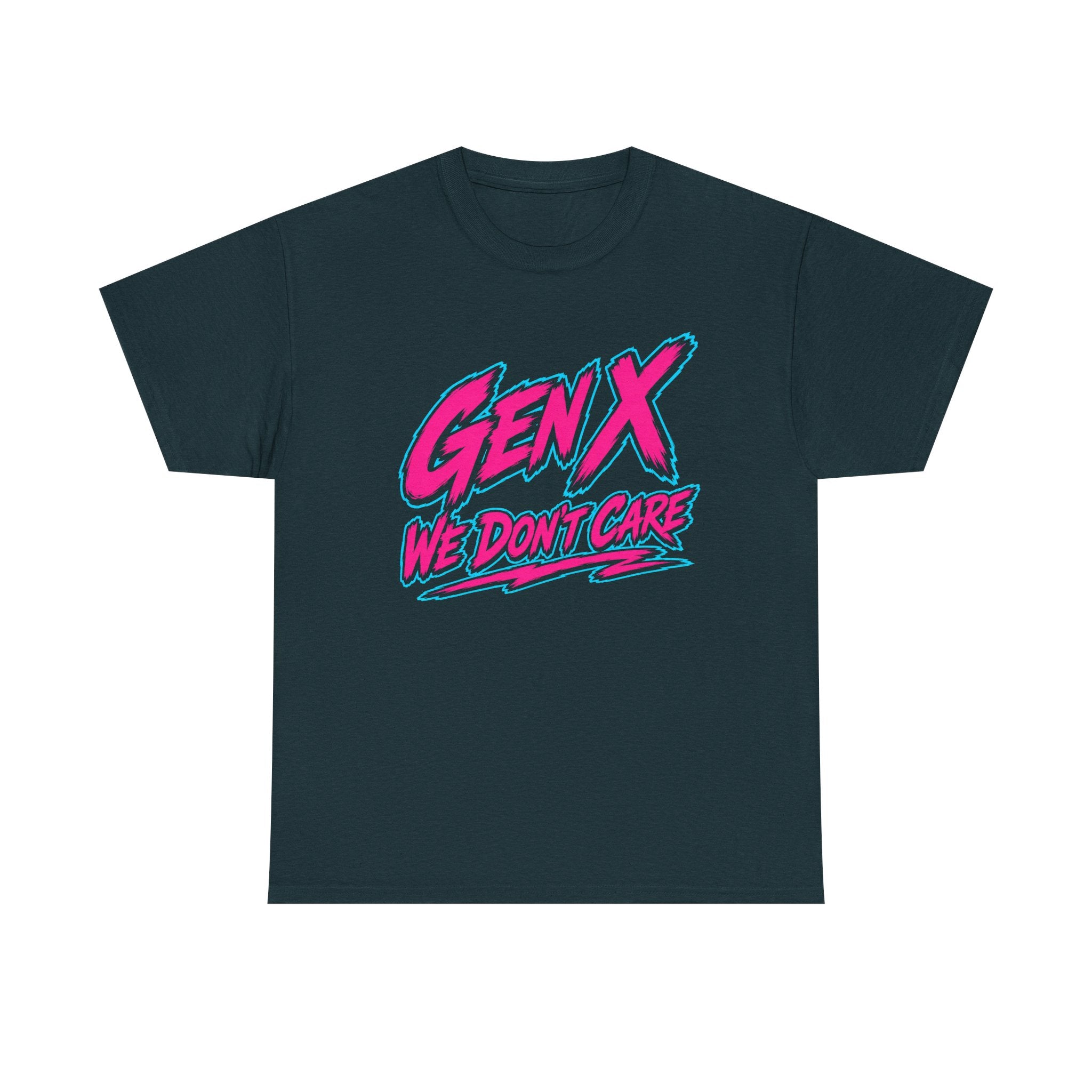 Gen X We Don't Care T-Shirt | Retro 80s Neon Typography